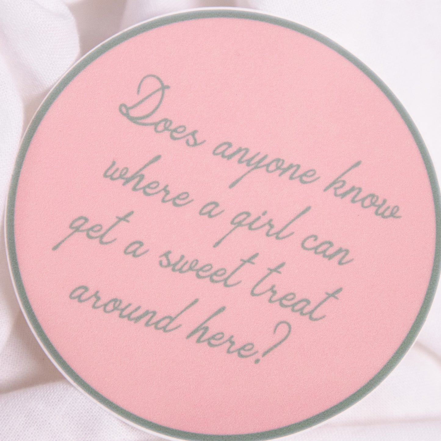 Girls Want Sweet Treats Sticker